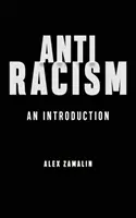 Antiracism: O introducere - Antiracism: An Introduction