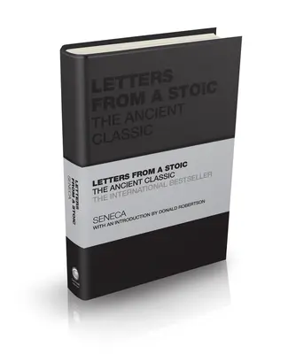 Scrisori de la un stoic - Clasicul antic - Letters from a Stoic - The Ancient Classic