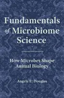 Fundamente ale științei microbiomului: Cum modelează microbii biologia animală - Fundamentals of Microbiome Science: How Microbes Shape Animal Biology
