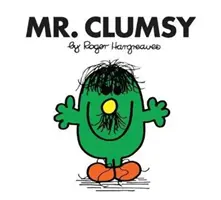 Dl. Neîndemânatic - Mr. Clumsy