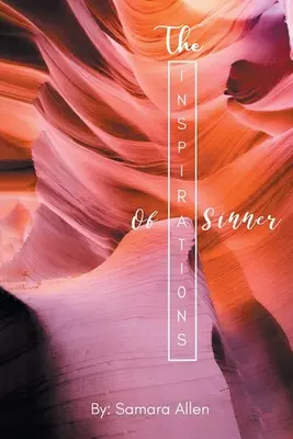 Inspirațiile unui păcătos - The Inspirations of a Sinner