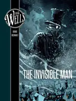H. G. Wells: Omul invizibil - H. G. Wells: The Invisible Man