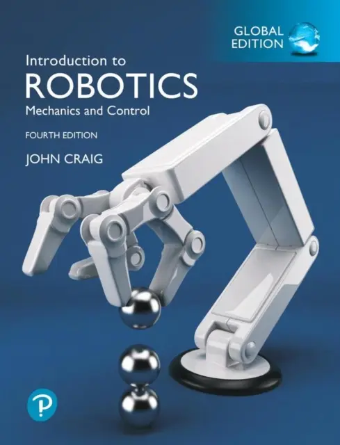 Introducere în robotică, ediție globală - Introduction to Robotics, Global Edition