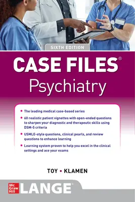 Case Files Psychiatry, ediția a șasea - Case Files Psychiatry, Sixth Edition