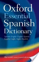 Oxford Essential Dicționar spaniol - Oxford Essential Spanish Dictionary
