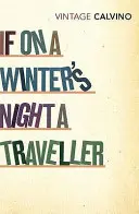 Dacă într-o noapte de iarnă un călător - If On A Winter's Night A Traveller