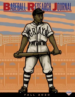 Baseball Research Journal (Brj), volumul 49 #2 - Baseball Research Journal (Brj), Volume 49 #2