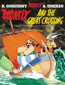 Asterix: Asterix și marea traversare - Albumul 22 - Asterix: Asterix and The Great Crossing - Album 22
