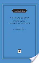 Scrieri despre Biserică și Reformă - Writings on Church and Reform