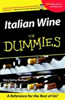 Vin italian pentru manechini - Italian Wine for Dummies