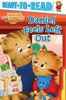 Daniel se simte lăsat pe dinafară: Ready-To-Read Pre-Level 1 - Daniel Feels Left Out: Ready-To-Read Pre-Level 1