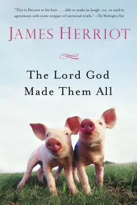 Domnul Dumnezeu le-a făcut pe toate - The Lord God Made Them All