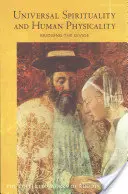 Spiritualitatea universală și fizicalitatea umană: Reducerea decalajului: Căutarea noii Isis și a Sophiei divine (Cw 202) - Universal Spirituality and Human Physicality: Bridging the Divide: The Search for the New Isis and the Divine Sophia (Cw 202)