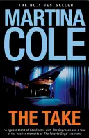 Take - Un thriller polițist captivant despre minciunile și trădarea familiei - Take - A gripping crime thriller of family lies and betrayal