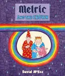 Melric și coroana - Melric and the Crown