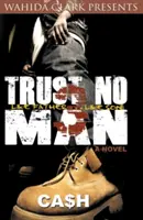 Trust No Man 3: Așa tată, așa fiu - Trust No Man 3: Like Father Like Son