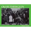 Vechiul Rutherglen - Old Rutherglen