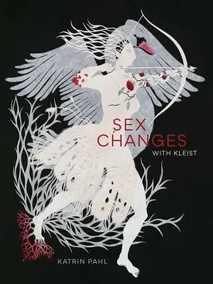 Schimbări sexuale cu Kleist - Sex Changes with Kleist