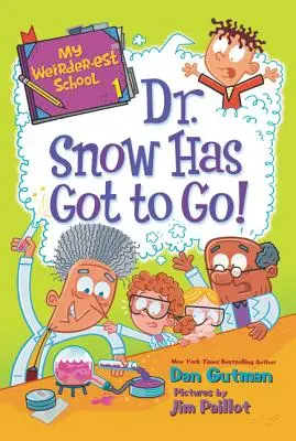 Cea mai ciudată școală a mea: Dr. Snow trebuie să plece! - My Weirder-est School: Dr. Snow Has Got to Go!