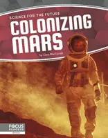 Colonizarea planetei Marte - Colonizing Mars