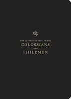 Jurnalul Scripturii ESV: Coloseni și Filimon: Coloseni și Filimon - ESV Scripture Journal: Colossians and Philemon: Colossians and Philemon