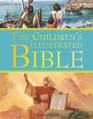 Biblia ilustrată pentru copii Kingfisher - The Kingfisher Children's Illustrated Bible