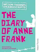Dramascripții: Jurnalul Annei Frank/ The Diary of Anne Frank - Dramascripts: The Diary of Anne Frank