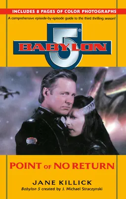 Babylon 5: Punctul fără întoarcere - Babylon 5: Point of No Return