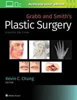 Chirurgia plastică a lui Grabb și Smith - Grabb and Smith's Plastic Surgery