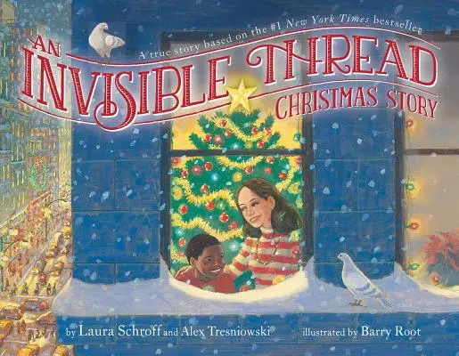 O poveste de Crăciun cu fir invizibil: O poveste adevărată bazată pe bestsellerul New York Times nr. 1 - An Invisible Thread Christmas Story: A True Story Based on the #1 New York Times Bestseller