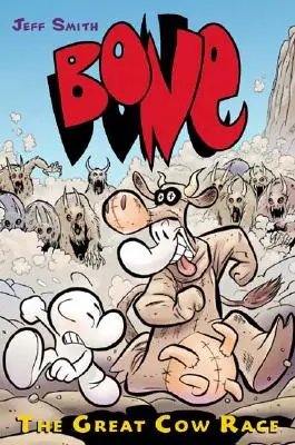 Marea cursă a vacilor (Bone #2), 2: The Great Cow Race - The Great Cow Race (Bone #2), 2: The Great Cow Race