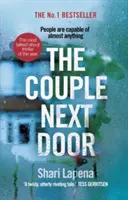 Cuplul de alături - bestsellerul de un milion de exemplare cu ritm alert și dependență - Couple Next Door - The fast-paced and addictive million-copy bestseller
