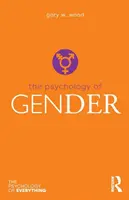 Psihologia genului - Psychology of Gender