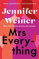 Doamna Totul - Dacă aveți timp pentru o singură carte în această vară, alegeți-o pe aceasta' New York Times - Mrs Everything - If you have time for only one book this summer, pick this one' New York Times