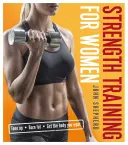 Antrenament de forță pentru femei - Strength Training for Women
