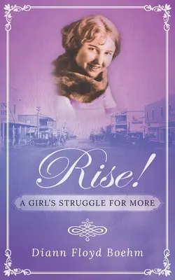 Rise! Lupta unei fete pentru mai mult - Rise! A Girl's Struggle for More