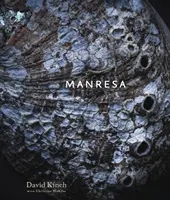 Manresa: O reflecție comestibilă [O carte de bucate] - Manresa: An Edible Reflection [A Cookbook]