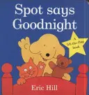 Spot spune noapte bună - Spot Says Goodnight