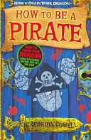 Cum să-ți dresezi dragonul: Cum să fii un pirat - Cartea 2 - How to Train Your Dragon: How To Be A Pirate - Book 2