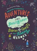 Aventuri în filosofie - Adventures in Philosophy