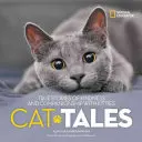 Povești cu pisici: Povești adevărate de bunătate și companie cu pisicuțe - Cat Tales: True Stories of Kindness and Companionship with Kitties