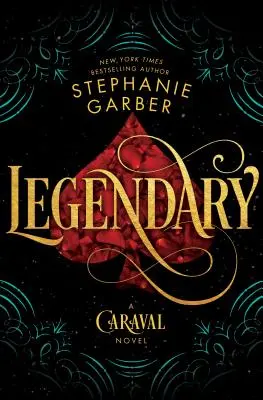 Legendară: Un roman Caraval - Legendary: A Caraval Novel