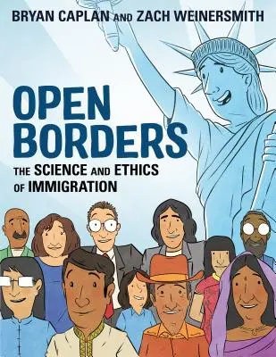 Frontiere deschise: Știința și etica imigrației - Open Borders: The Science and Ethics of Immigration