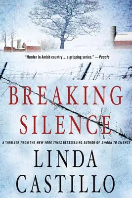 Breaking Silence: Un roman de Kate Burkholder - Breaking Silence: A Kate Burkholder Novel