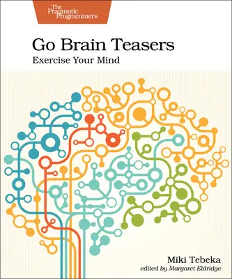 Go Brain Teasers: Exersează-ți mintea - Go Brain Teasers: Exercise Your Mind