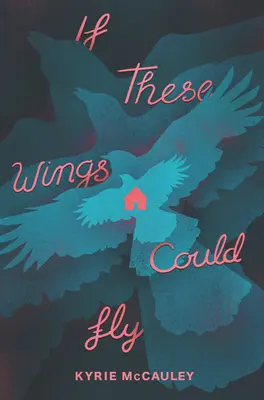 Dacă aceste aripi ar putea zbura - If These Wings Could Fly