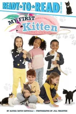 Primul meu pisoi: Ready-To-Read Pre-Level 1 - My First Kitten: Ready-To-Read Pre-Level 1