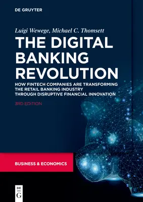 Revoluția bancară digitală - The Digital Banking Revolution