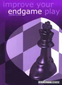 Îmbunătățiți-vă jocul de sfârșit de partidă - Improve Your Endgame Play