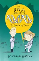 Detectivii ADN - Să prinzi un hoț - DNA Detectives - To Catch a Thief